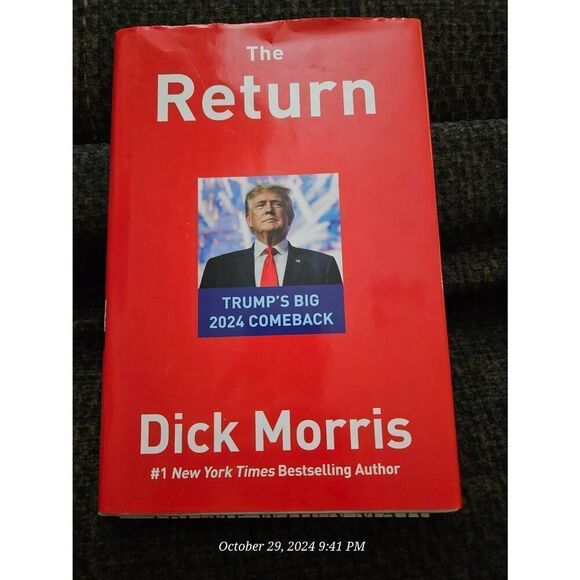 The return by dick Morris humanix books isbn 9781630062071 - Picture 1 of 5